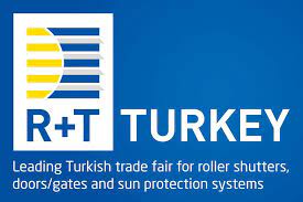 معرض R + T تركيا الدولي الخامس للحماية من الشمس وأنظمة الأبواب الأوتوماتيكية